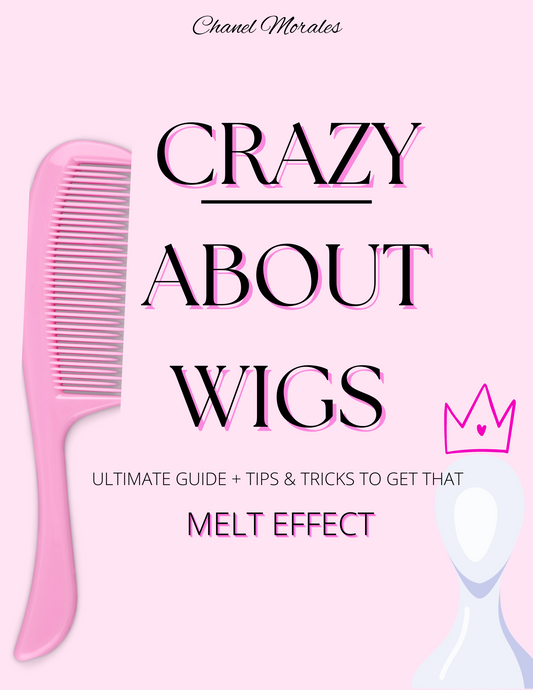 ULTIMATE GUIDE ON WIGS + BEST TIPS & TRICKS FOR FLAWLESS INSTALL  e-book